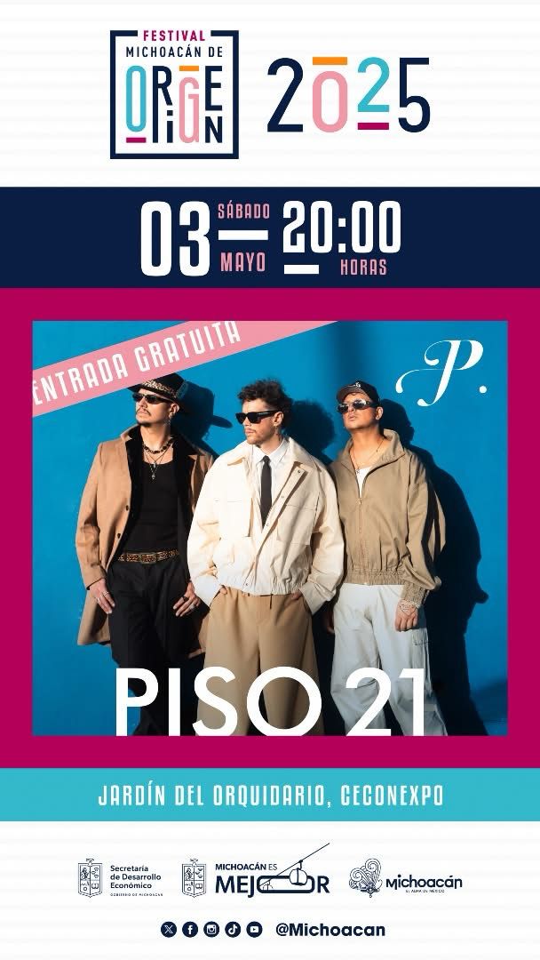 El ritmo colombiano de Piso 21 te espera hoy en el Festival Michoacán de Origen