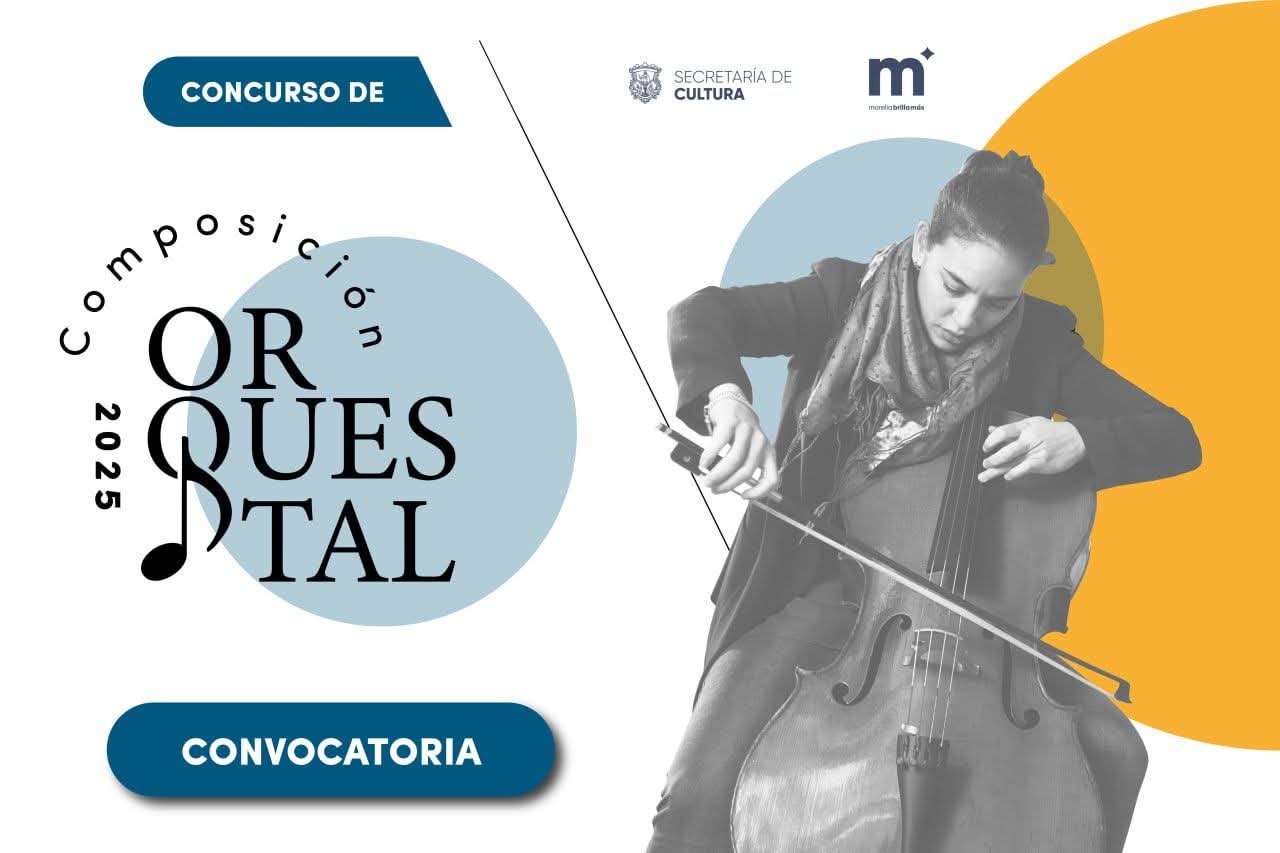 SeCultura Morelia mantiene abierta convocatoria al Concurso de Composición Orquestal 2025